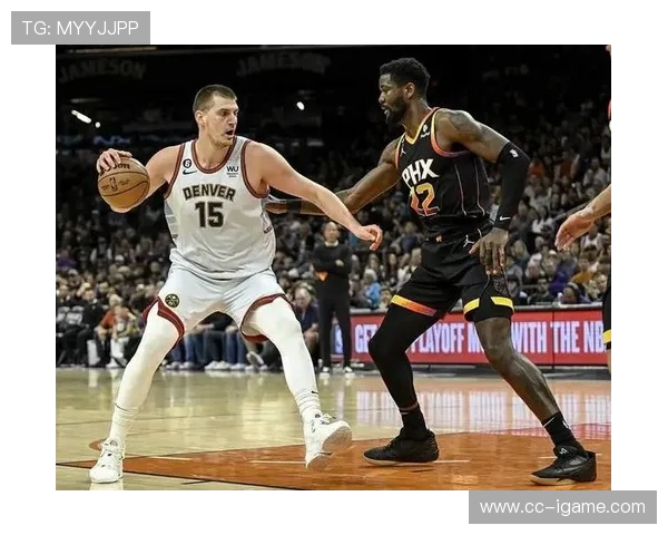 丹佛掘金迎战强敌全力出击季后赛前景一触即发